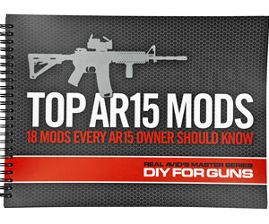Real Avid AVTOPMODS Manual – Top AR-15 Mods (1st Edition)